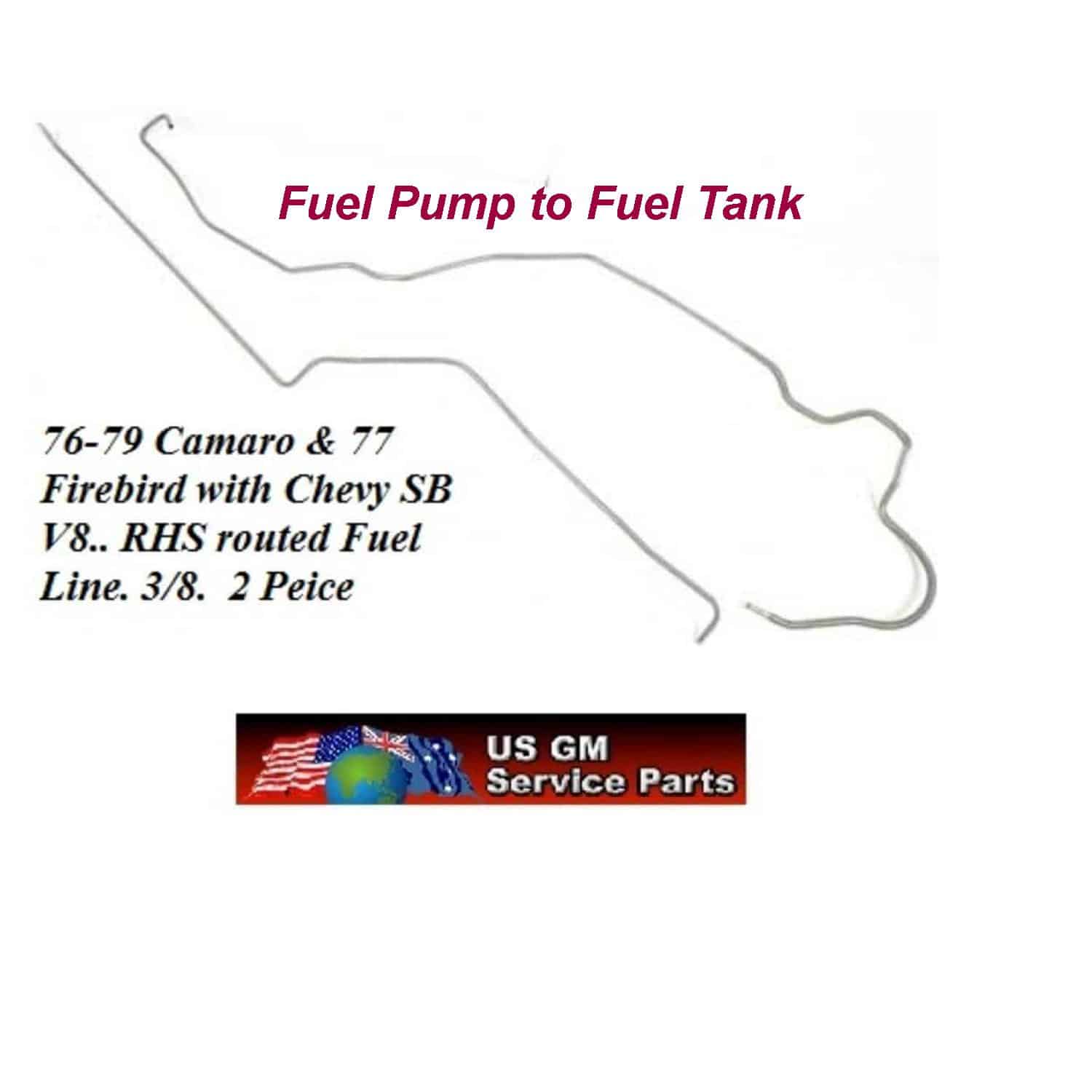Fuel Line 76-79F 3/8\" Firebird/ Camaro